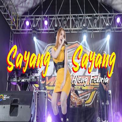 Sayang Sayang Feat. Bejo Music