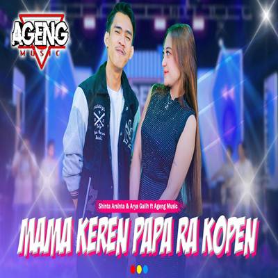 Mama Keren Papa Ra Kopen Feat. Ageng Music