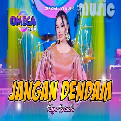 Jangan Dendam Feat. Omega Music