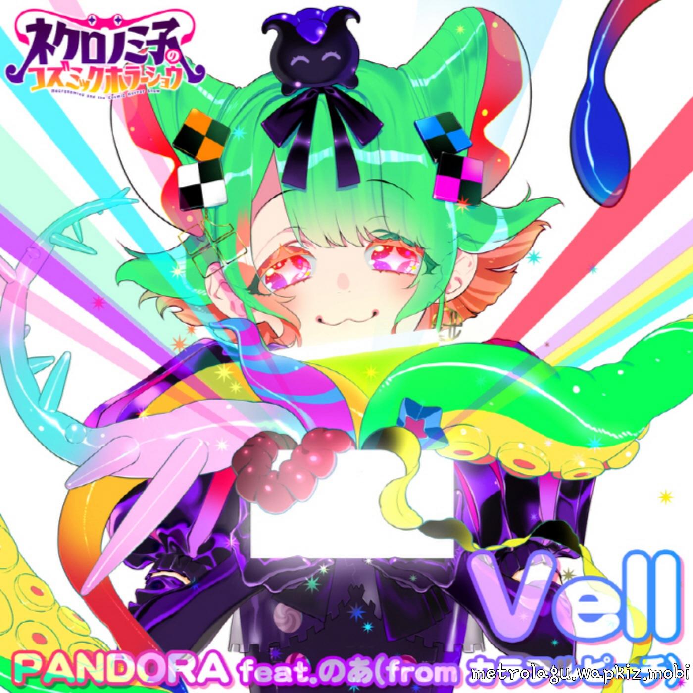 Vell feat. Noa from Colorful Peach - PANDORA Mp3