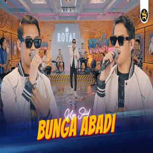 Bunga Abadi Feat. Royal Music