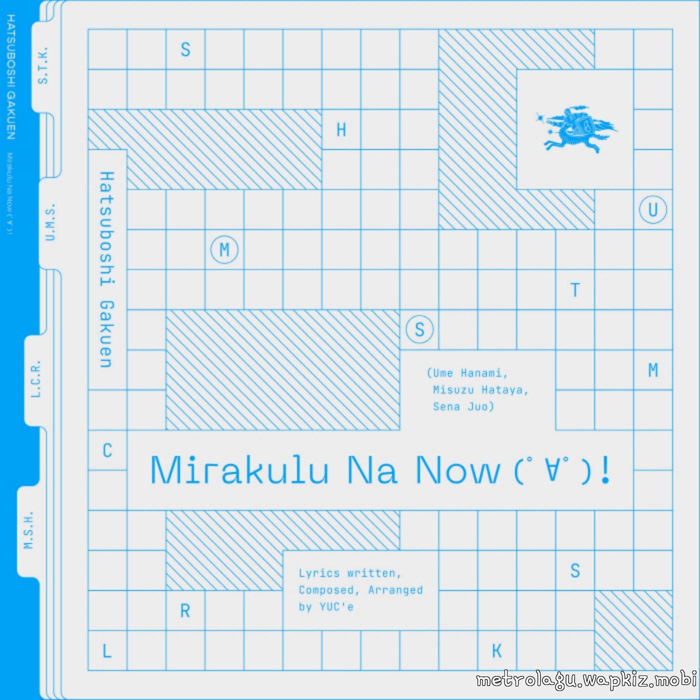 Ume Hanami (CV: Ayane Matsuda), Misuzu Hataya (CV: Non Harusaki), Sena Juo (CV: Mashiro Hitaka) - Mirakulu Na Now (ﾟ∀ﾟ) ! Mp3