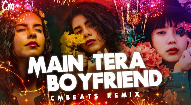 Na Na Na Na (Main Tera Boyfriend) Slow Vibe - CMBeats Remix