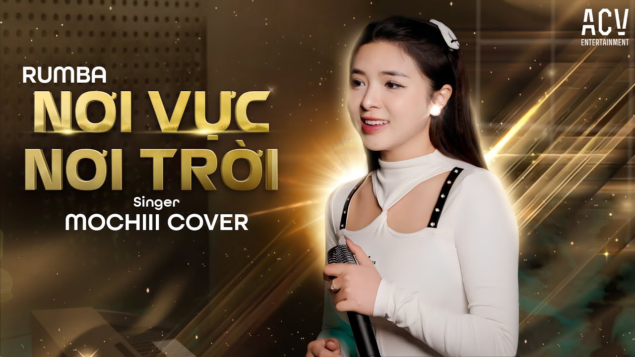 NƠI VỰC NƠI TRỜI RUMBA - MOCHIII COVER 