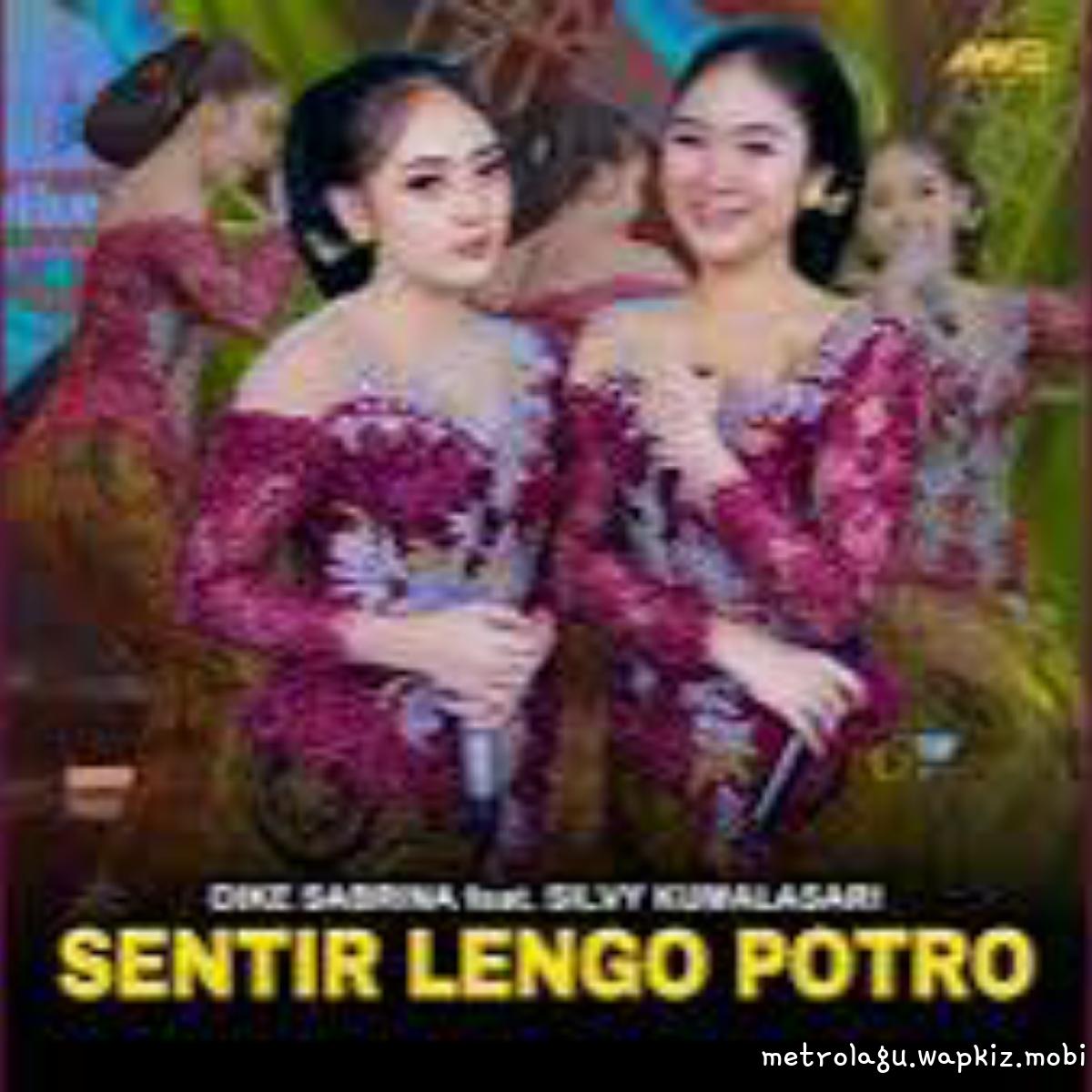 Dike Sabrina Ft Silvy Kumalasari - Sentir Lengo Potro Mp3
