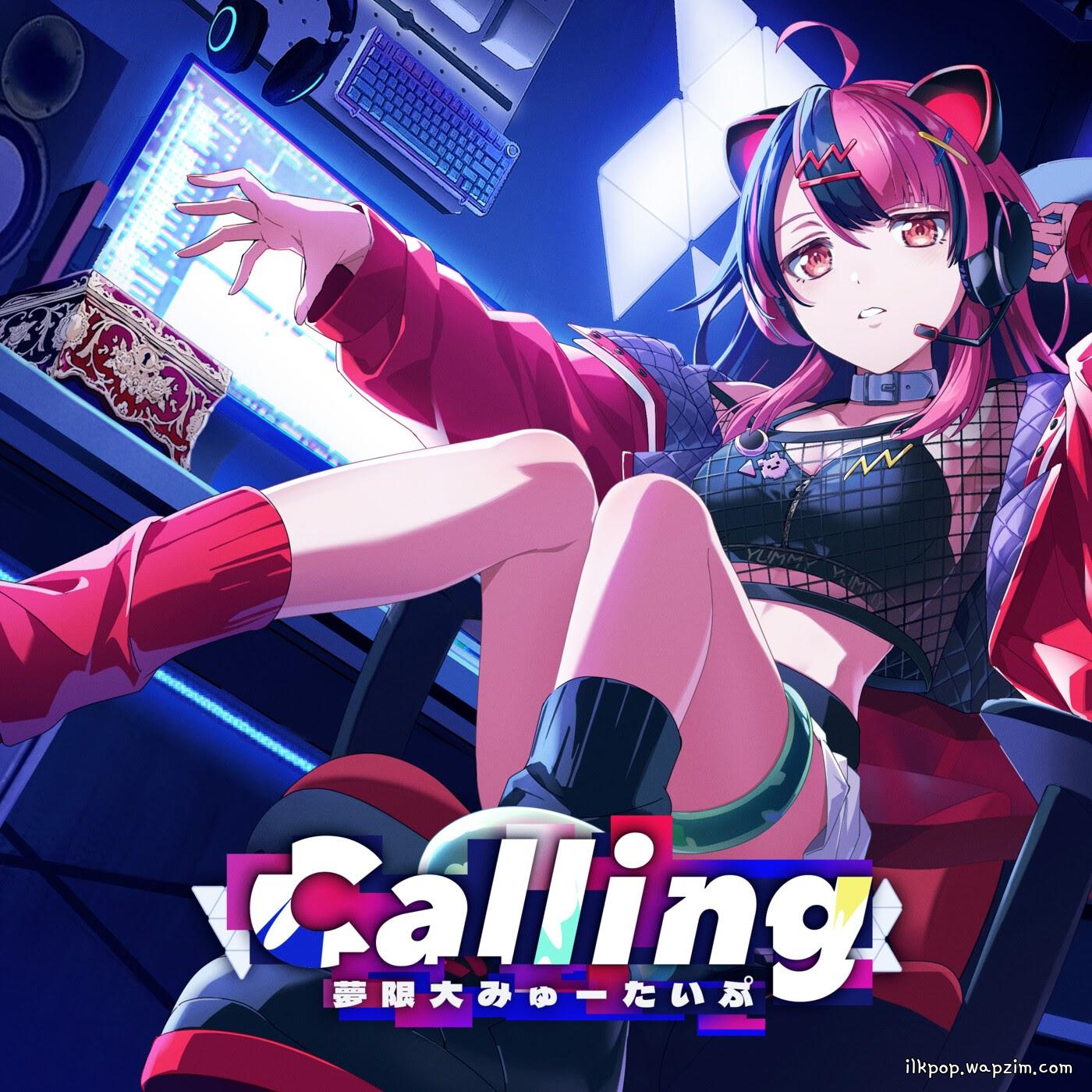 Calling by Mugendai Mewtype