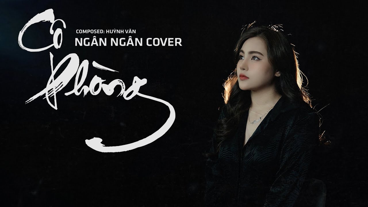 CÔ PHÒNG -  Ngân Ngân Cover