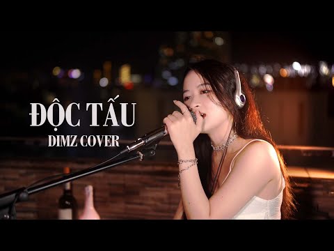 ĐỘC TẤU - DIMZ COVER