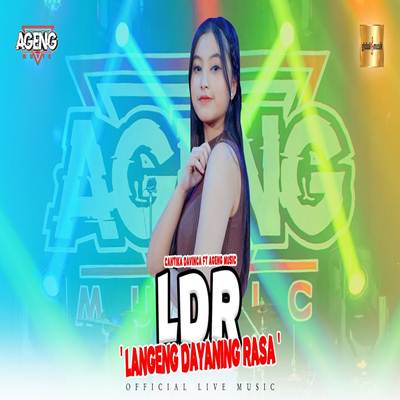 LDR (Langeng Dayaning Rasa) Feat. Ageng Music