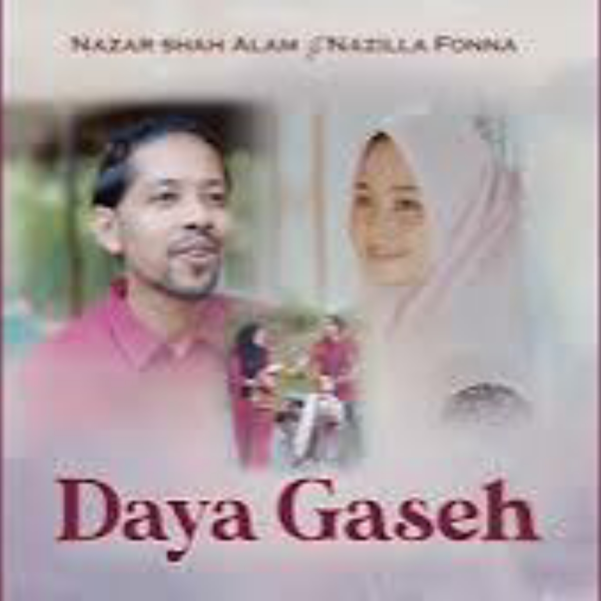 Nazila Fonna & Nazar Shah Alam Gaya Gaseh Mp3