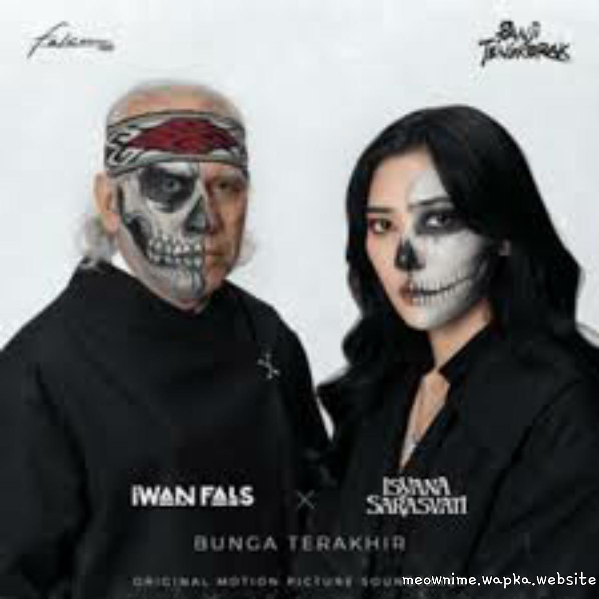 Iwan Fals X Isyana Sarasvati - Bunga Terakhir Mp3
