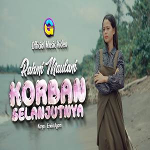 Rahmi Maulani Korban Selanjutnya Mp3