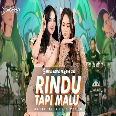 Safira Inema Rindu Tapi Malu Feat. Laila Ayu Mp3