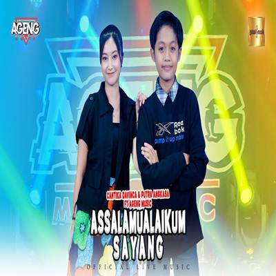 Cantika Davinca X Putra Angkasa Assalamualaikum Sayang ft Ageng Music Mp3