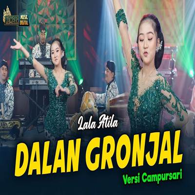 Dalan Gronjal Versi Campursari