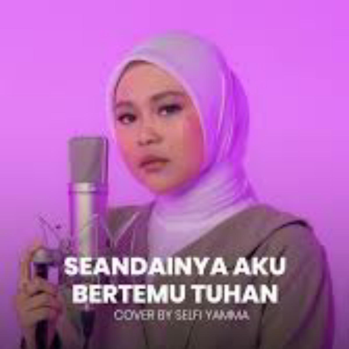 Seandainya Aku Bertemu Tuhan (Cover)