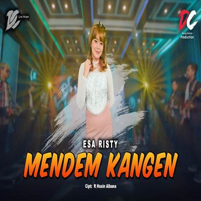 Mendem Kangen DC Musik