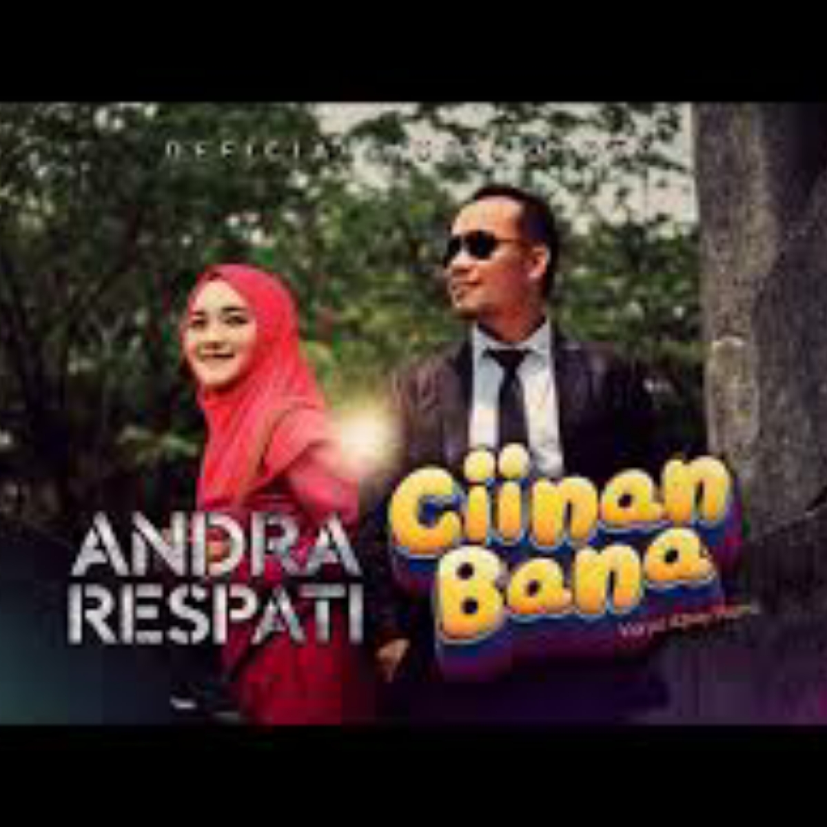 Andra Respati Ciinan Bana Mp3