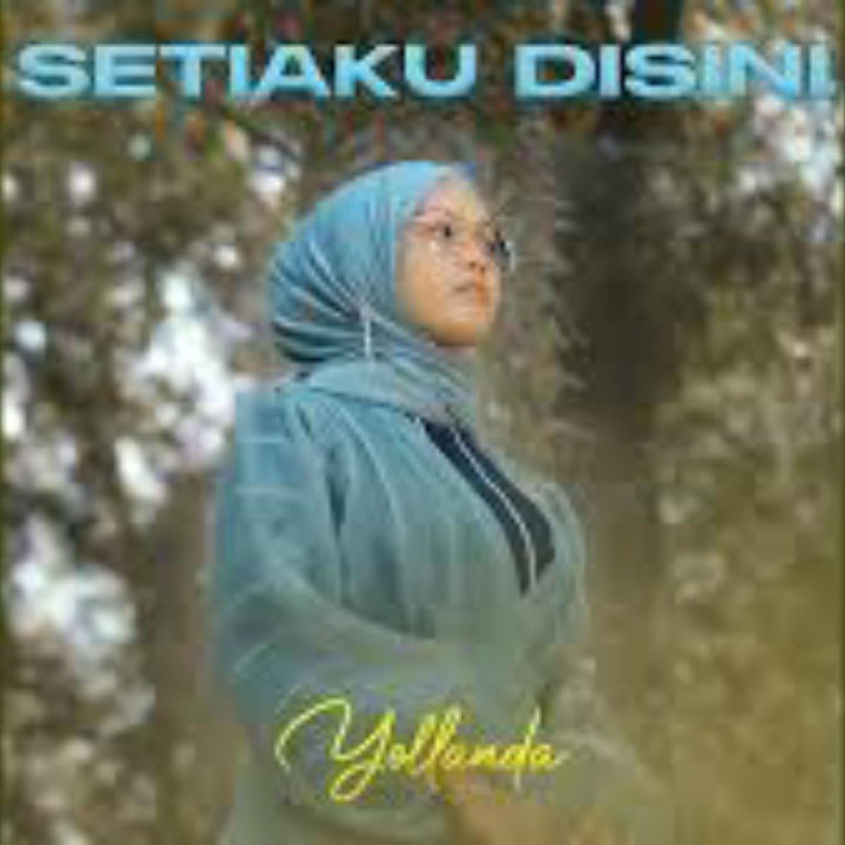 Yollanda - Yollanda - Setiaku Disini Cover mp3