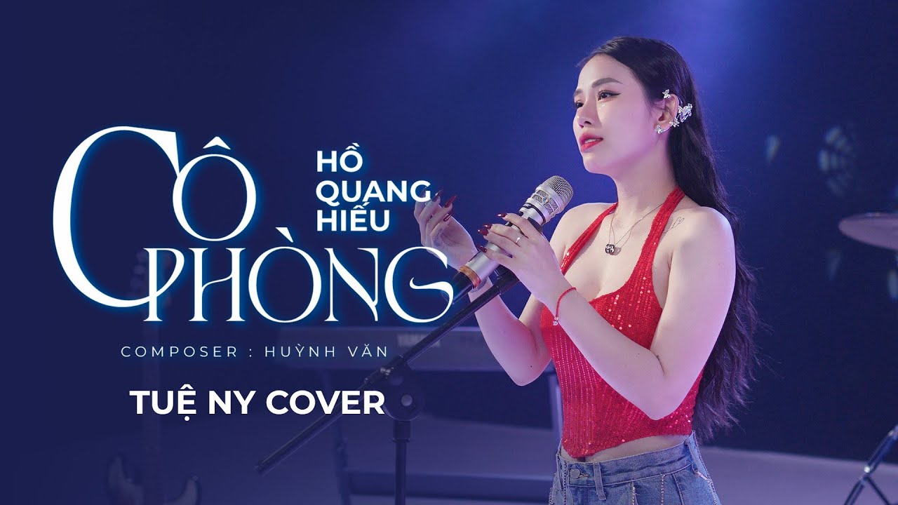 Cô Phòng -  Tuệ Ny Cover 