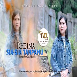 Rheina Sia Sia Tanpamu Cover Mp3