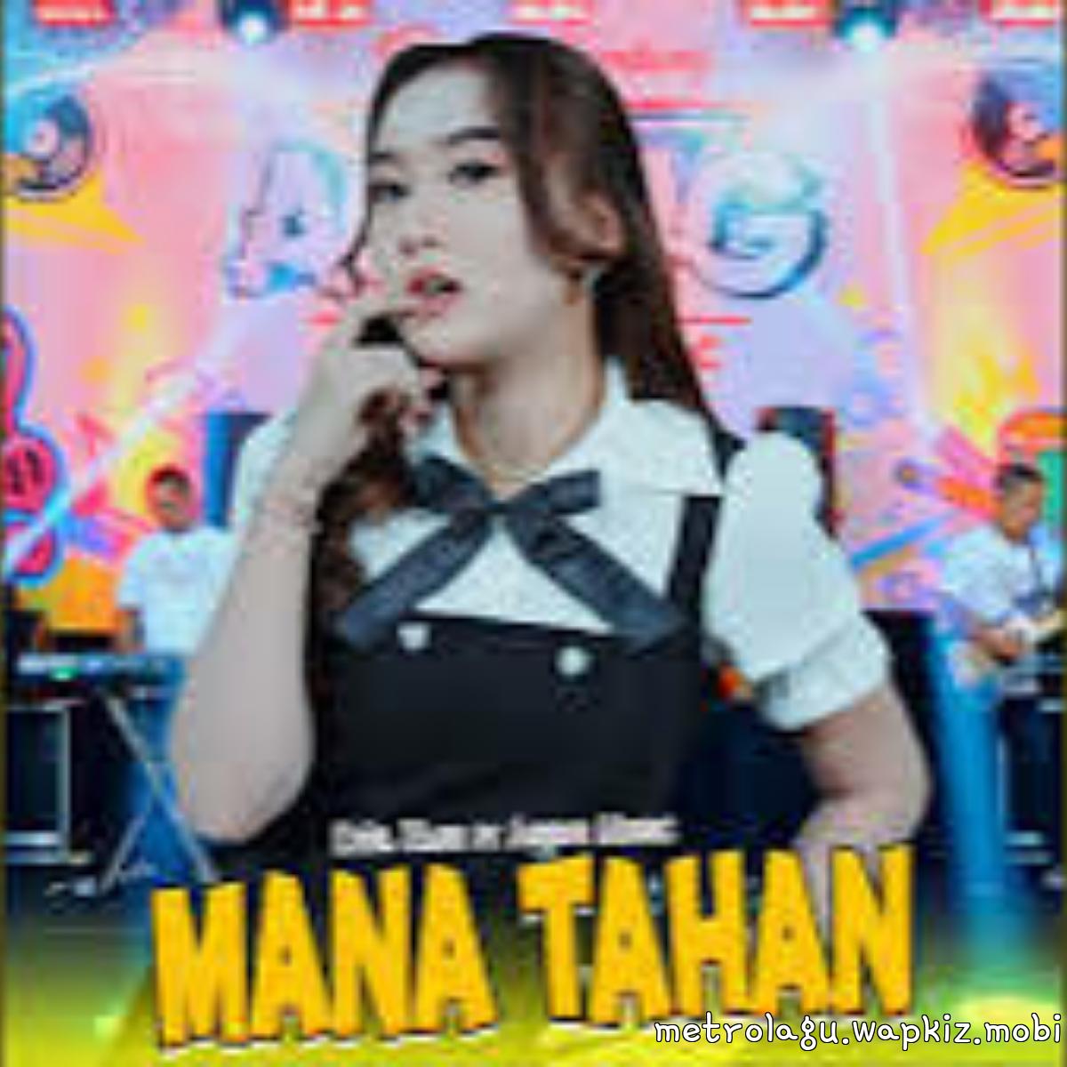 Diva Hani - Mana Tahan Ft Ageng Music Mp3