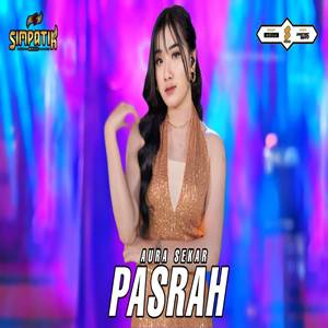 Aura Sekar Pasrah feat Simpatik Music Cover mp3