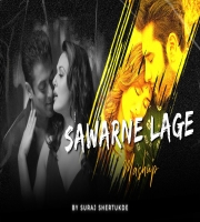 Sawarne Lage (Lofi Mashup)