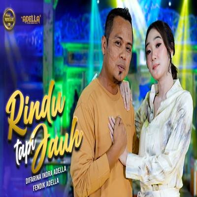 Rindu Tapi Jauh Feat. Fendik Om Adella