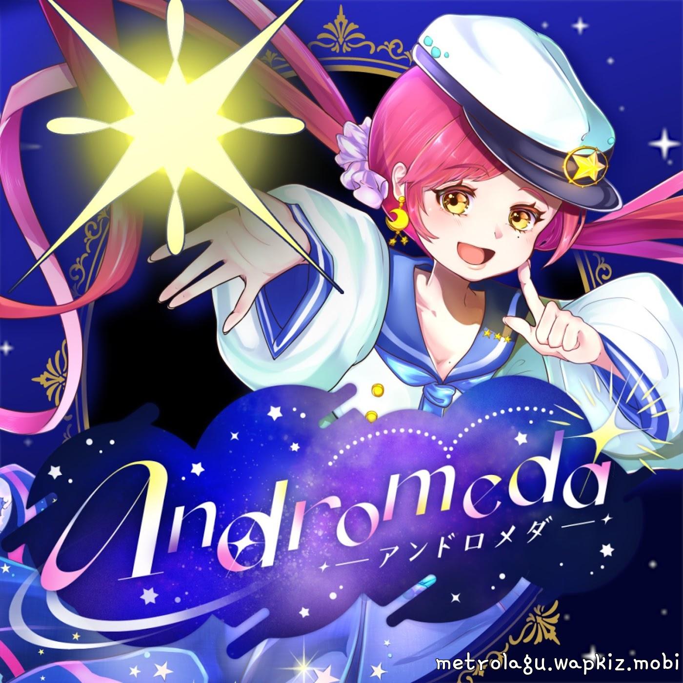 Yuunagi Kanata - Andromeda Mp3