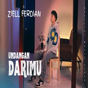 Ziell Ferdian Undangan Darimu Cover Mp3