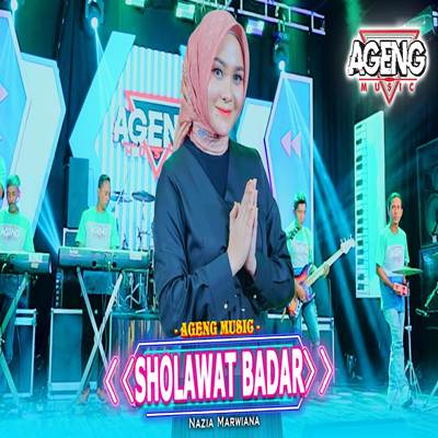 Sholawat Badar Feat. Ageng Music