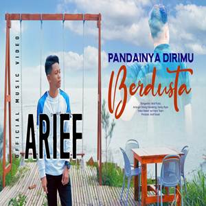 Arief Pandainya Dirimu Berdusta Cover Mp3