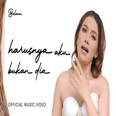 Balena Harusnya Aku Bukan Dia Mp3