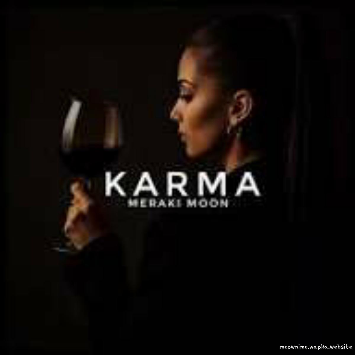 Meraki Moon - Karma Mp3