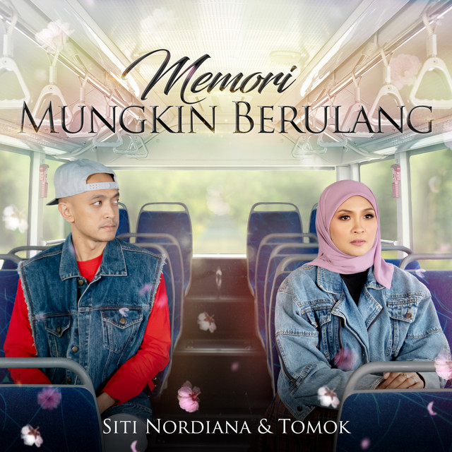 Memori Mungkin Berulang - Siti Nordiana Tomok