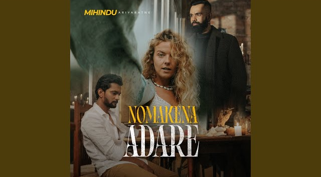 Nomakena Adare - Mihindu Ariyaratne x Isuru