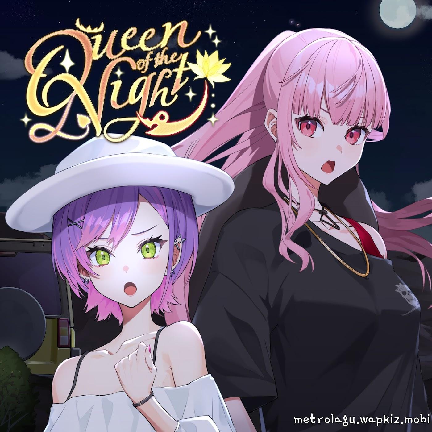 Mori Calliope & Tokoyami Towa - Queen of the Night Mp3