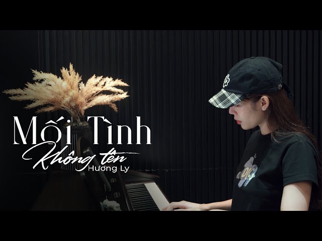 Mối Tình Không Tên  Cover - Hương Ly