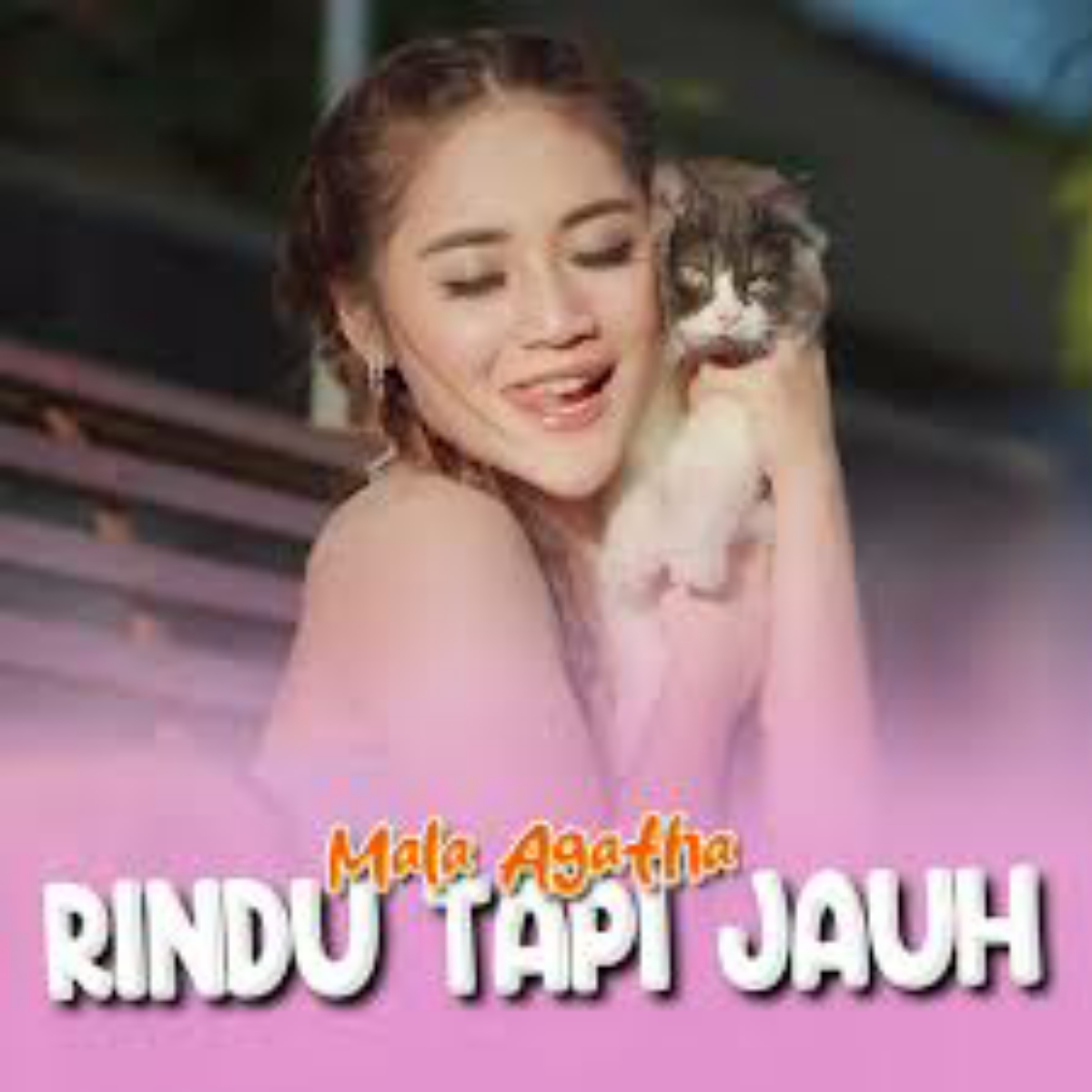 Mala Agatha Rindu Tapi Jauh Mp3