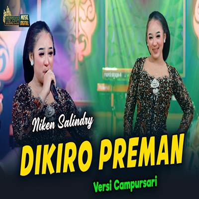 Dikiro Preman Versi Campursari