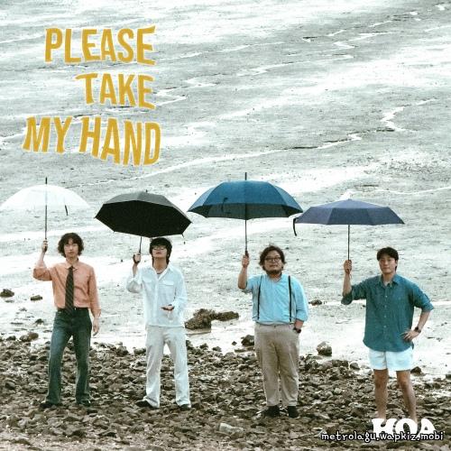 Please Take My Hand by HOA