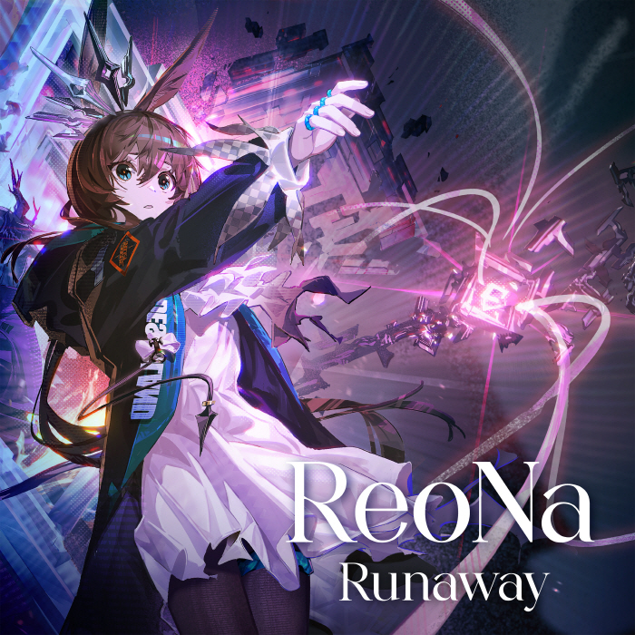 ReoNa - Runaway