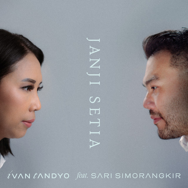 Janji Setia - Ivan Tandyo Sari Simorangkir