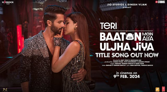 Teri Baaton Mein Aisa Uljha Jiya Title Song