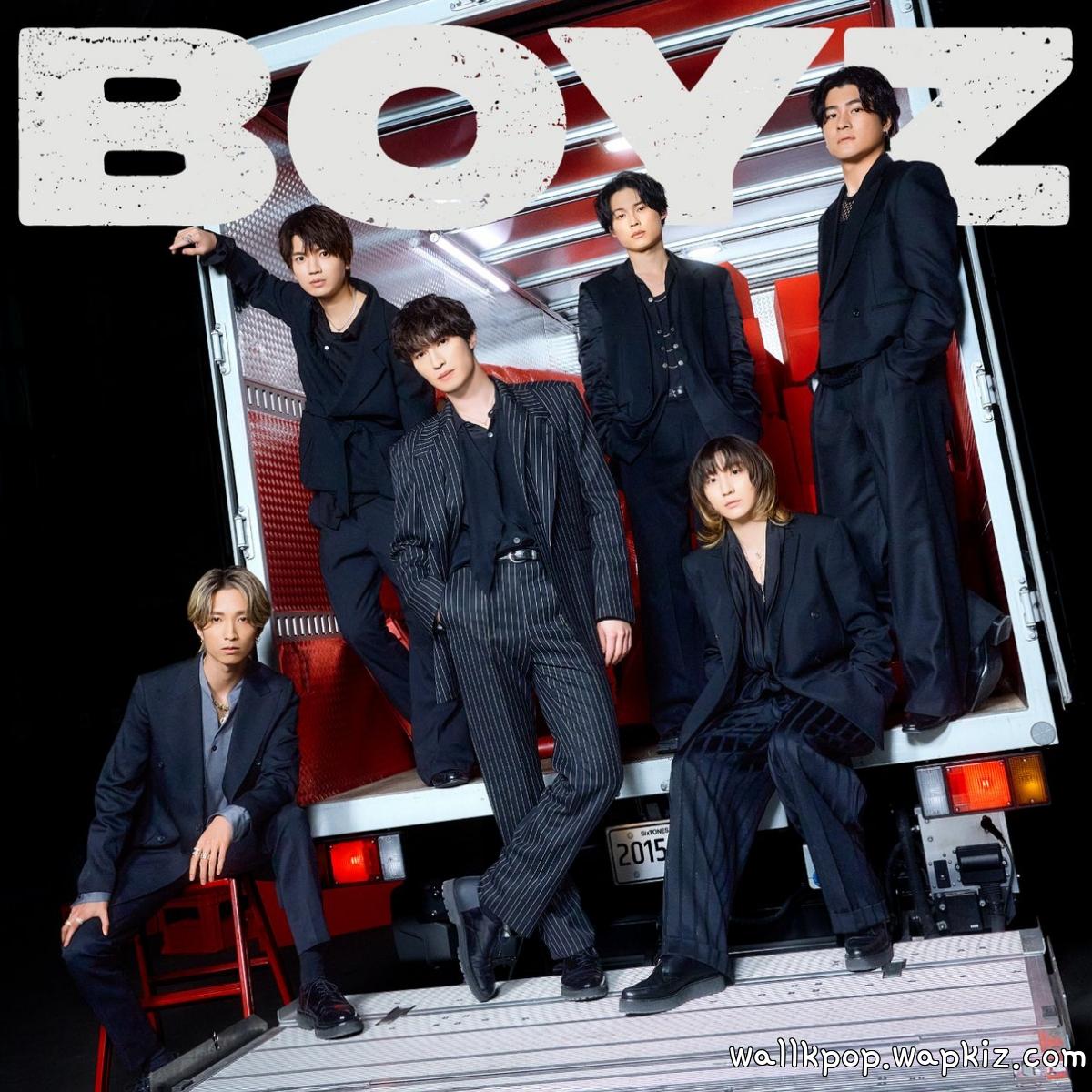 SixTONES - BOYZ SixTONES - BOYZ