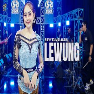Silvy Kumalasari Lewung feat Om Sera Cover Mp3