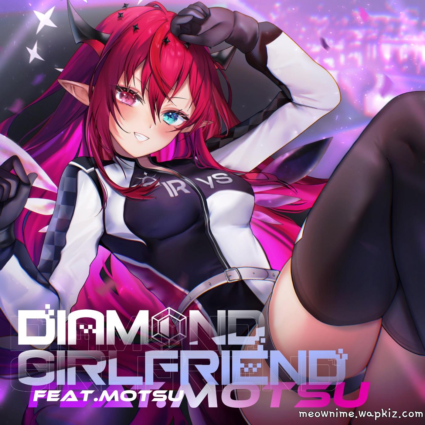 IRyS feat. MOTSU - DIAMOND GIRLFRIEND