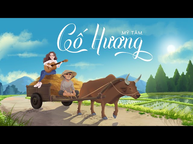 MỸ TÂM - CỐ HƯƠNG