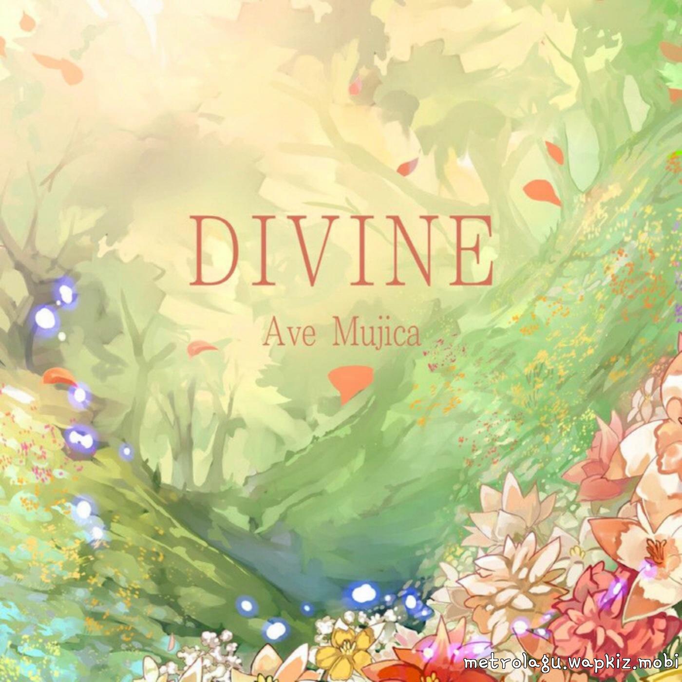Ave Mujica - DIVINE Mp3